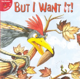 [TCR360225] Little Birdie Red Readers: But I Want It! (NF)(Gr:1-4)