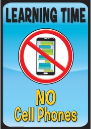 [TCR7411] Learning Time, No Cell Phones Positive Poster (13.3''x19''(33.7cmx48cm)