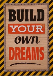 [TCR7431] Build Your Own Dreams Positive Poster (13.3''x19''(33.7cmx48cm)