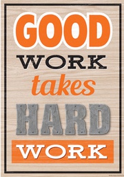 [TCR7435] Good Work Takes Hard Work Positive Poster (13.3''x19''(33.7cmx48cm)