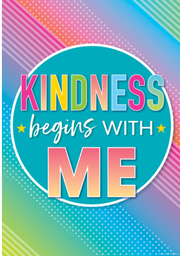 [TCRX7939] Kindness Begins with Me Positive Poster (13.3''x19''(33.7cmx48cm)