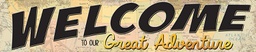 [TCR8631] Travel the Map Welcome! to Our Great Adventure Banner (8''x39'')(20.3cmx99cm) (1pc)
