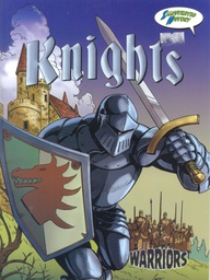 [TCR945407] Warriors Graphic Illustrated Books: Knights (NF) (Gr:3-8)