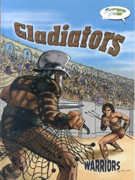 [TCR945414] Warriors Graphic Illustrated Books: Gladiators (NF) (Gr:3-8)