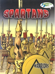 [TCR945452] Warriors Graphic Illustrated Books: Spartans (NF) (Gr:3-8)