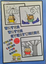 [TCCXWLK6] WATER, WATER, EVERYWHERE (Gr:PreK)