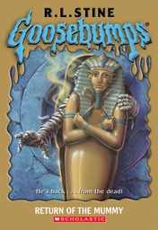 [9780439837781] CLASSIC GOOSEBUMPS #18 THE RETURN OF THE MUMMY (7-10yrs)