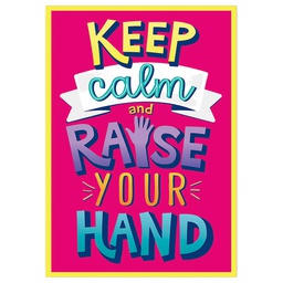 [EU837543] KEEP CALM...RAISE YOUR HAND POSTER (19&quot;x 13.5&quot; (48cm x 35cm)