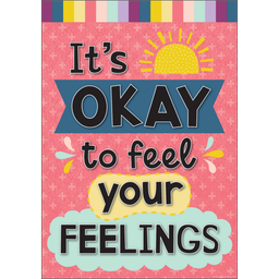[TCR7444] It’s Okay to Feel Your Feelings Positive Poster (19&quot;x 13.5&quot;) (48cm x 35cm)