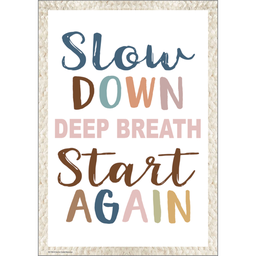 [TCR7160] SLOW DOWN…BREATH… START POSTER 19&quot;x 13.5&quot; (48cm x 35cm)